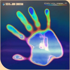 Tiesto & John Christian - Can You Feel It